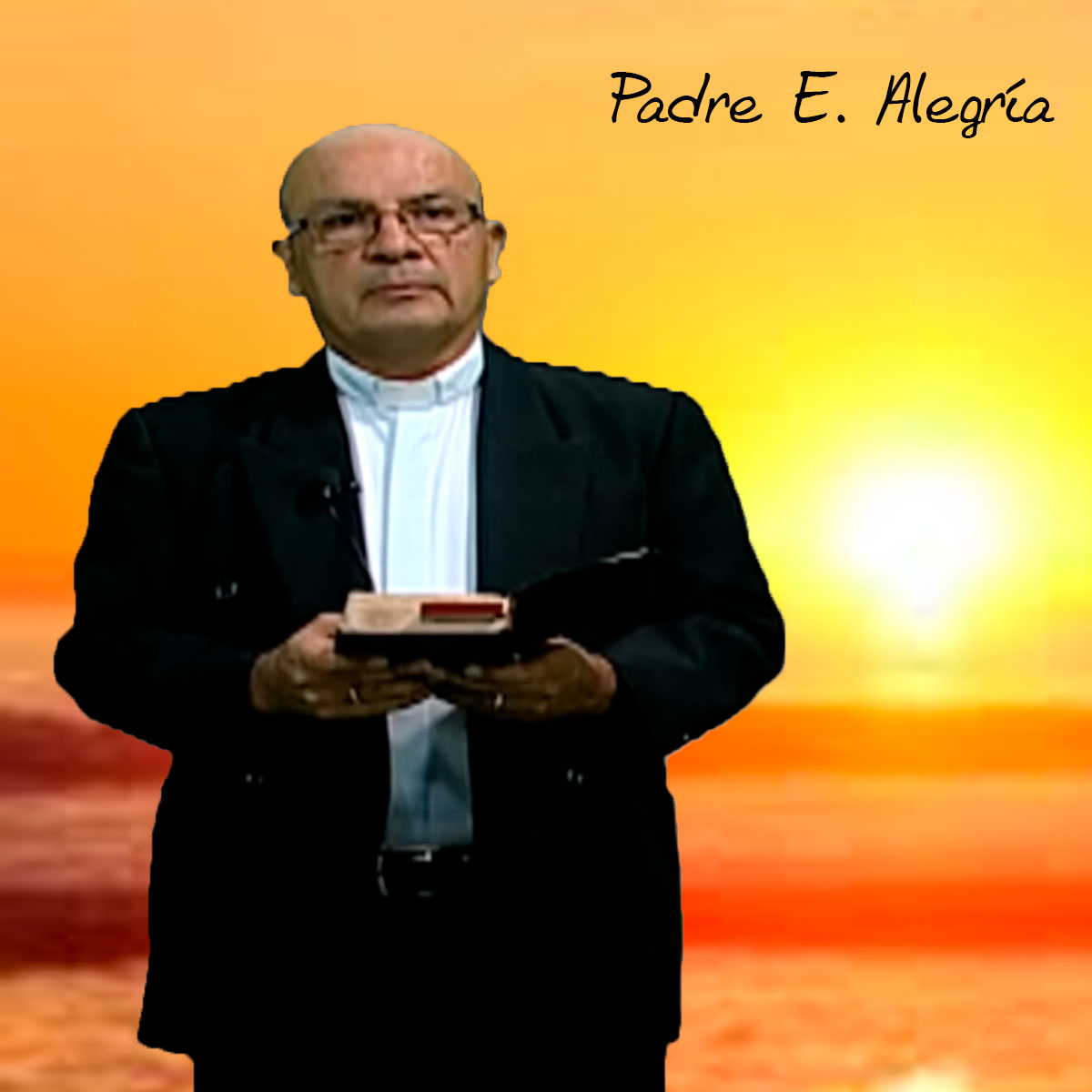 Capsulas Del Padre Alegría - Cap. 30