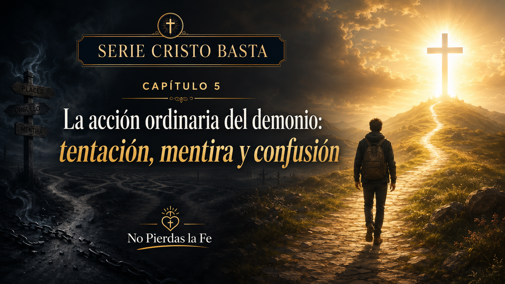 Cristo Basta: Acción ordinaria del demonio 